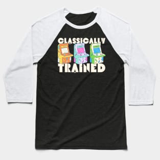 Classically Trained Retro Arcade Gaming Baseball T-Shirt